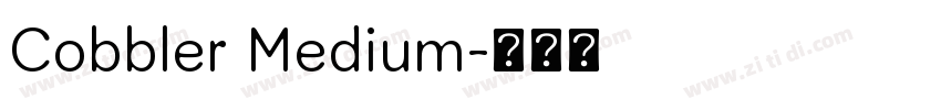 Cobbler Medium字体转换